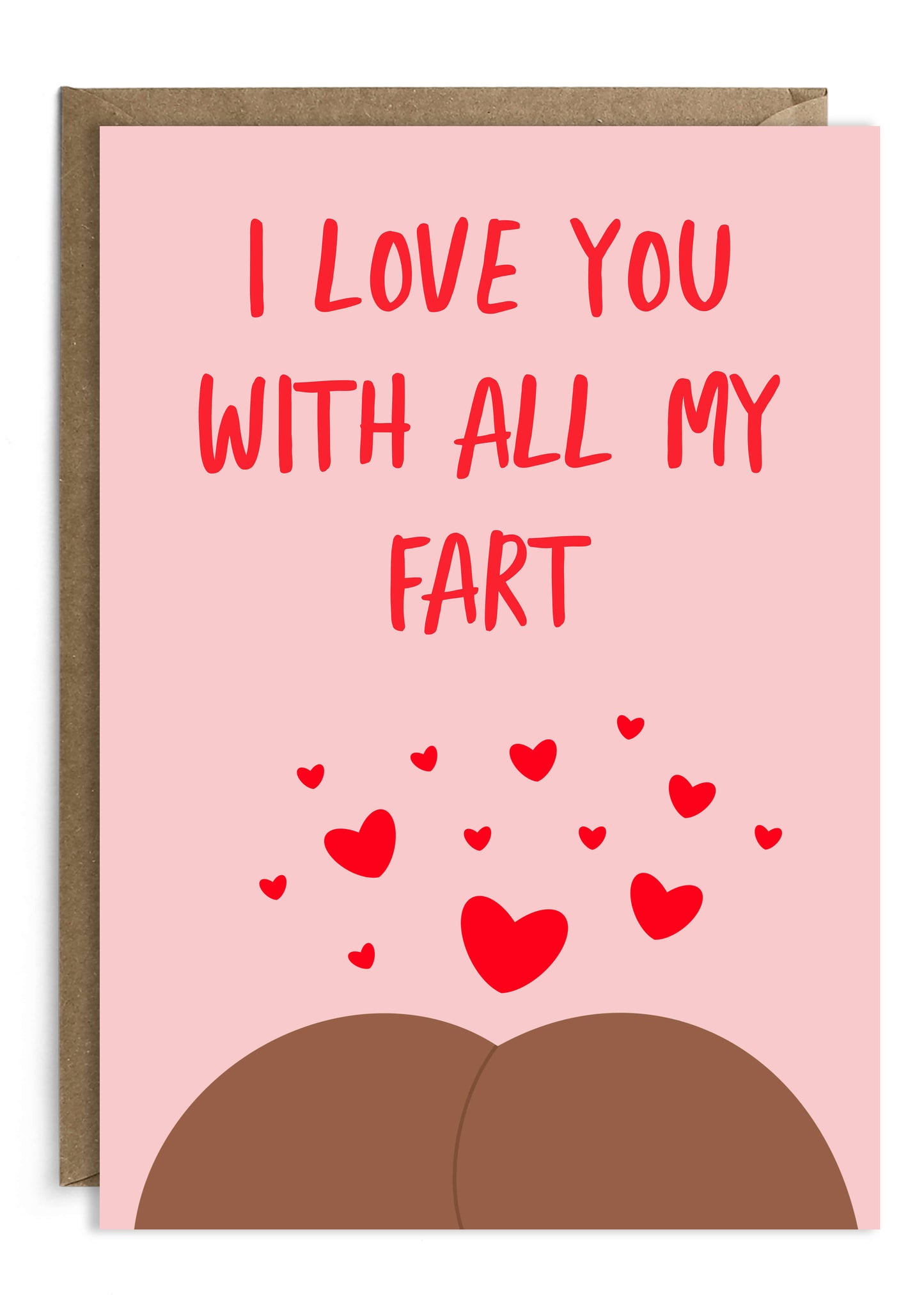 I Love You With All my Fart | Valentine’s Day Card | Love