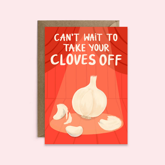 Cloves Off Love Card | Anniversary Card | Valentine’s Card