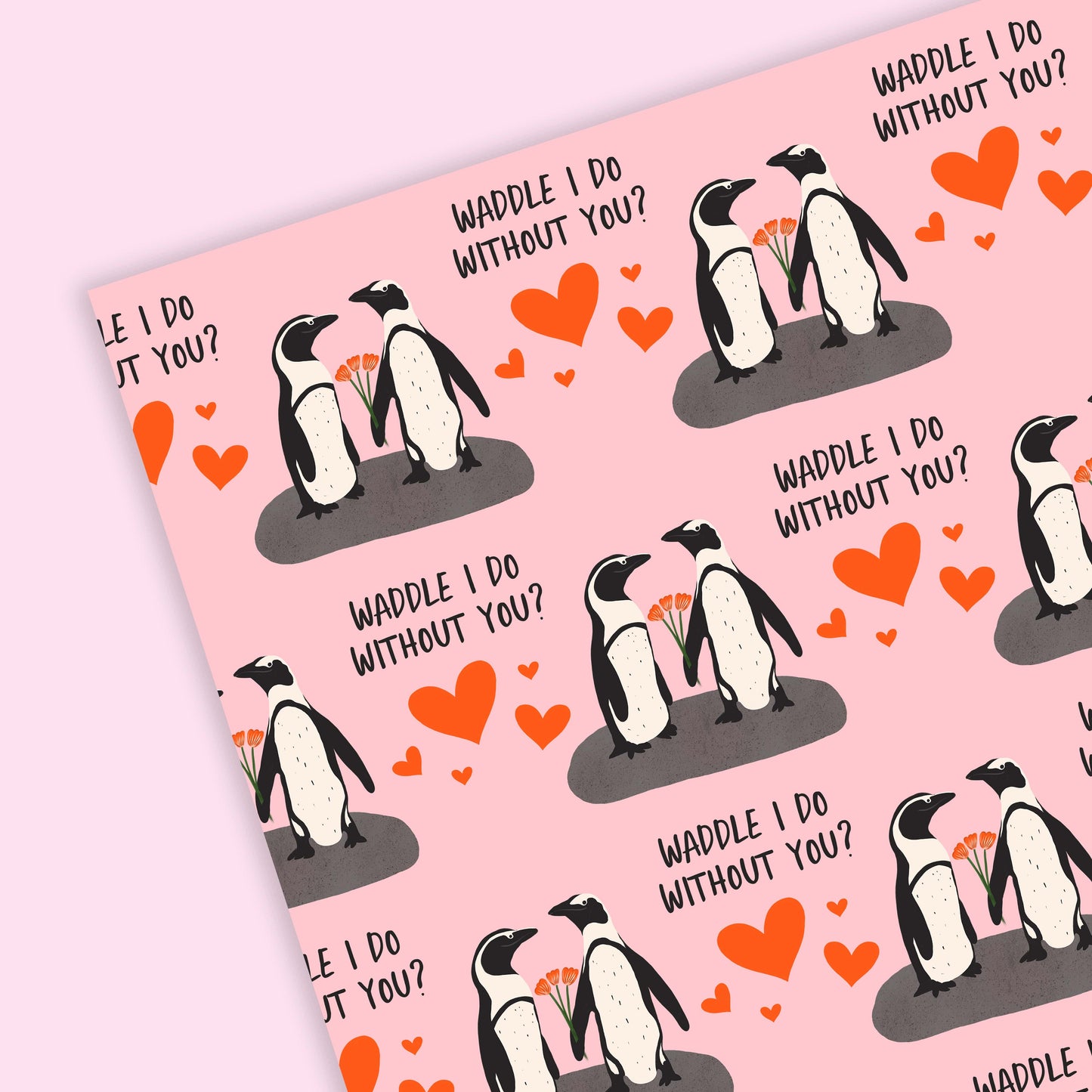 Penguin Wrapping Paper | Waddle I Do Without You